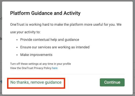 OneTrust Platform Guidance and Activity pop-up with options to remove guidance or continue.