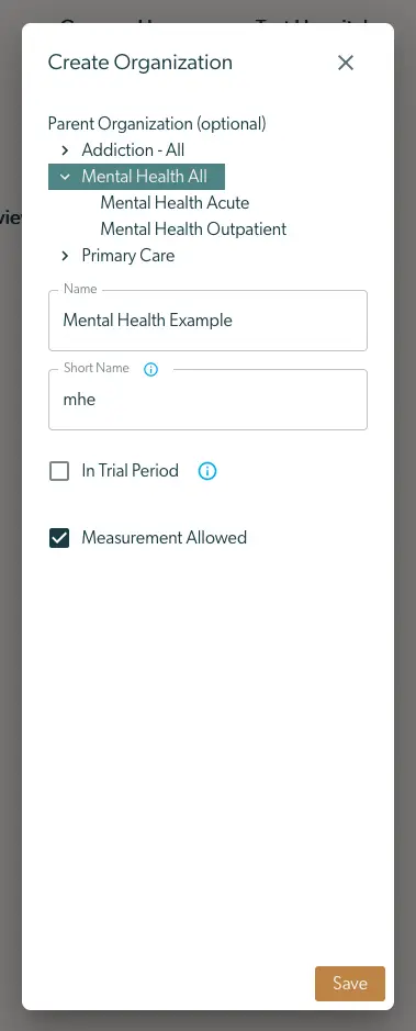 Create Organization screen in Mirah Measurement-Based Care platform, showing fields for parent organization selection, name, short name, trial period, and measurement allowance.