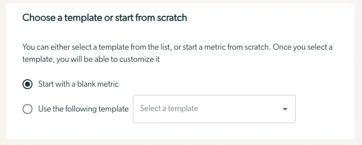Mirah Measurement-Based Care Outcomes Framework - Create a Metric screen with options to start with a blank metric or use a template.