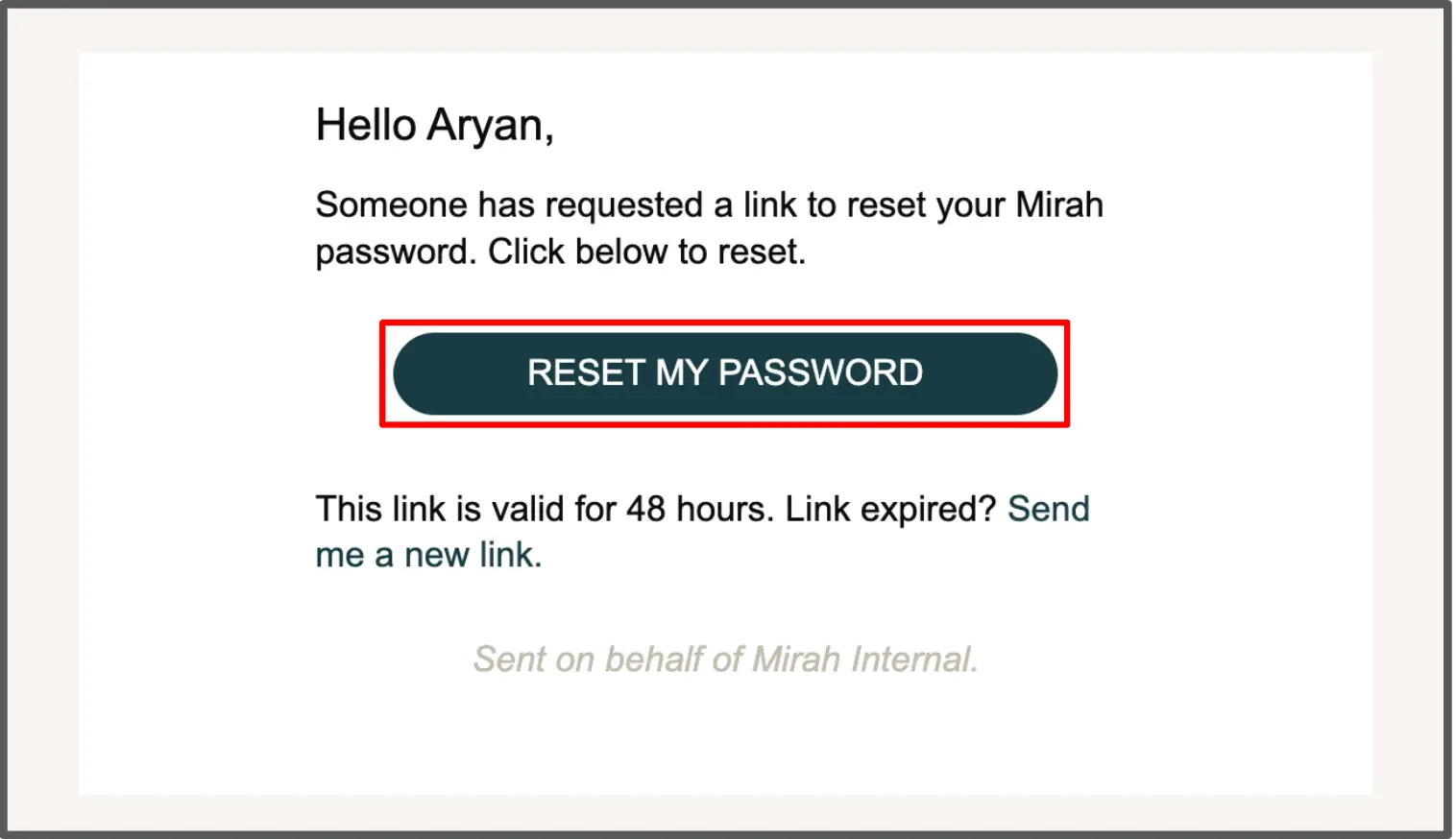 Mirah password reset screen for Aryan with options to reset password or request a new link.