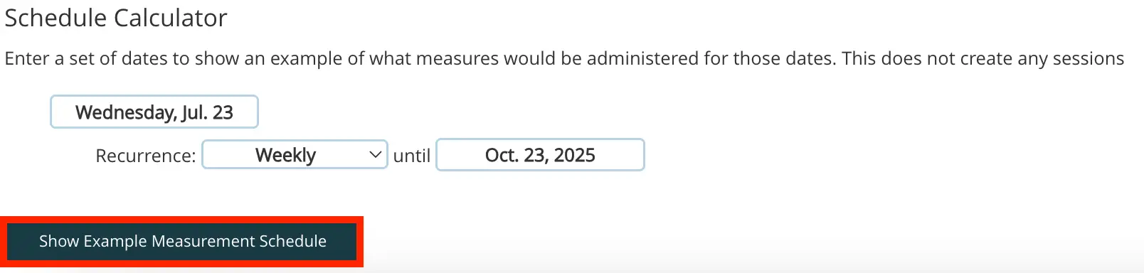 Mirah Measurement-Based Care Schedule Calculator screen showing date input fields and a button to display an example measurement schedule.
