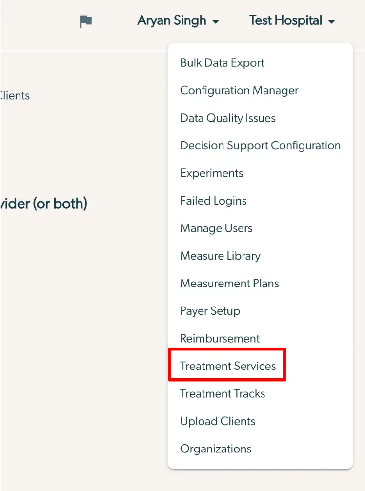Mirah Measurement-Based Care - User Profile Dropdown Menu with Treatment Services Highlighted