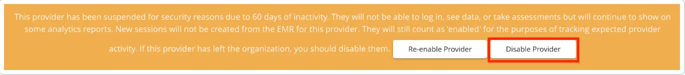 Mirah Measurement-Based Care user management notification about provider suspension due to inactivity with options to re-enable or disable the provider.